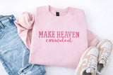 Make Heaven Crowded Embroidered Sweatshirt